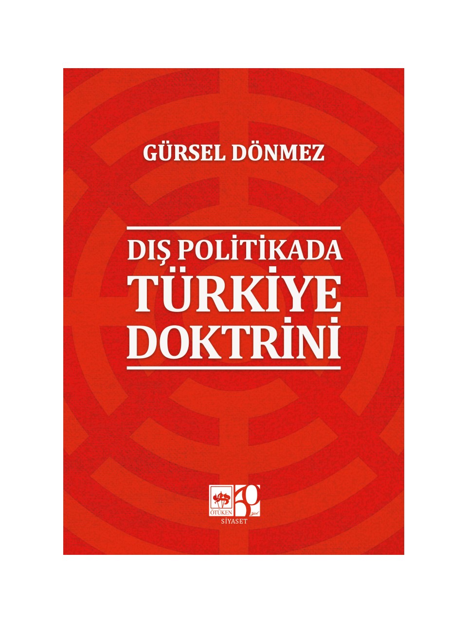 Dış Politikada Türkiye Doktrini